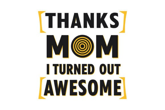 Celebrate Mom: The 
