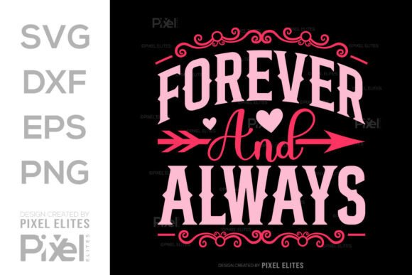 Forever and Always SVG: Elevate Your Design Projects with Timeless Typography